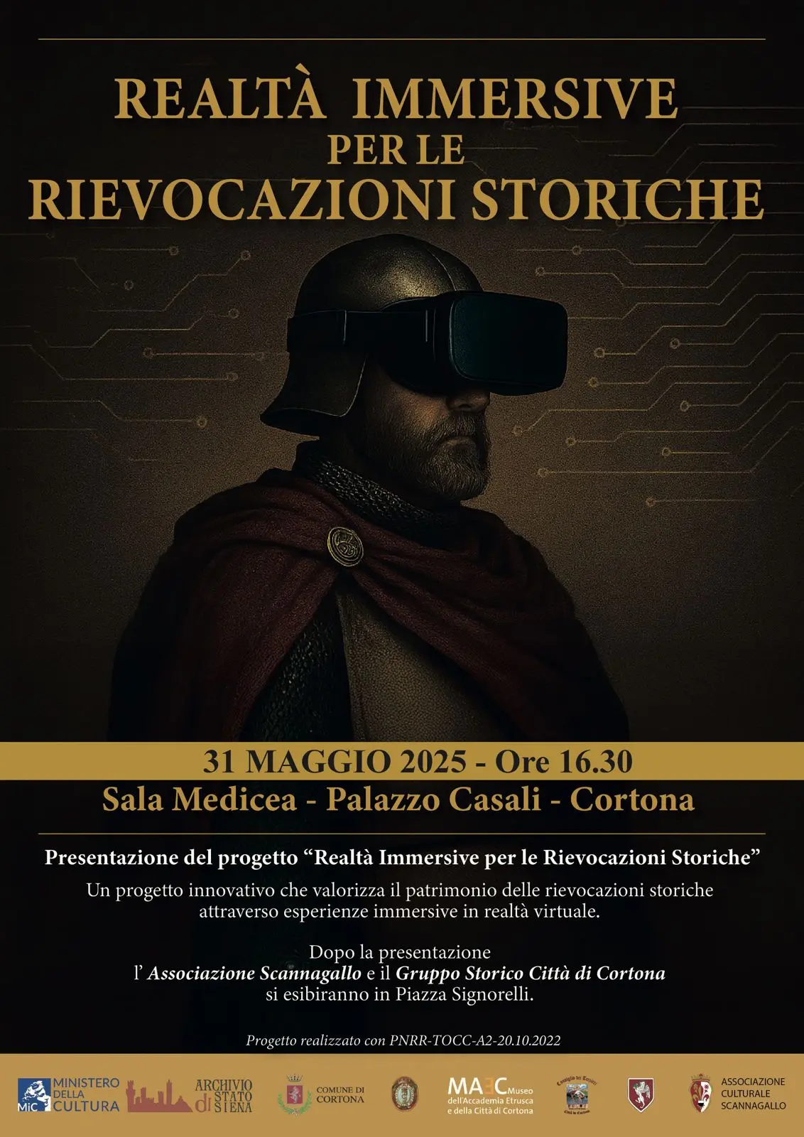 MAEC Cortona locandina evento 31 maggio sala medicea presentazione del progetto dal titolo realtà immersive per le rievocazioni storiche